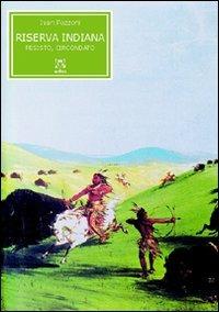Riserva indiana - Ivan Pozzoni - copertina