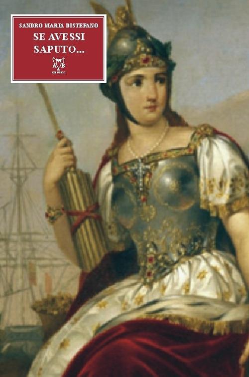 Se avessi saputo... - Sandro M. Distefano - copertina