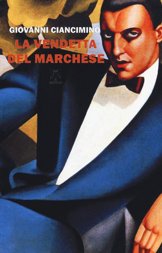 La vendetta del marchese - Giovanni Ciancimino - copertina
