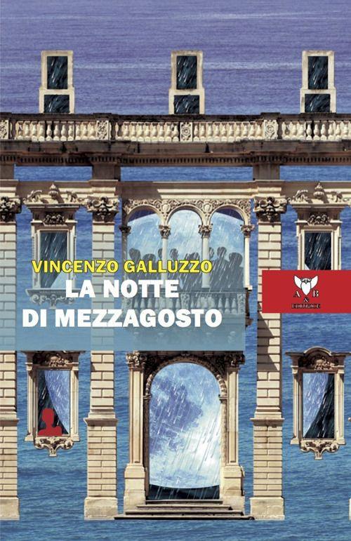 La notte di mezzagosto - Vincenzo Galluzzo - copertina