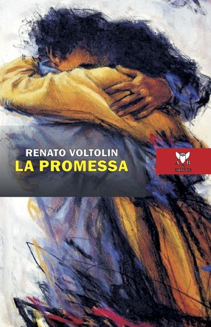 La promessa - Renato Voltolin - copertina