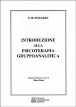 Introduzione alla psicoterapia gruppoanalitica