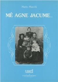 Mê agne Jacume... - Mario Macchi - copertina