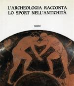 L' archeologia racconta lo sport nell'antichità