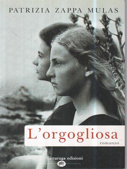 L' orgogliosa - Patrizia Zappa Mulas - copertina