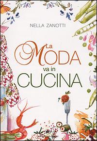 La moda in cucina