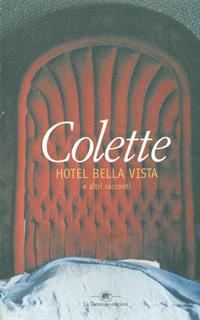 Hotel Bella Vista e altri racconti