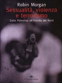 Sessualità, violenza e terrorismo