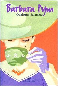 Qualcuno da amare - Barbara Pym - copertina