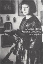 Marina Cvetáeva, mia madre