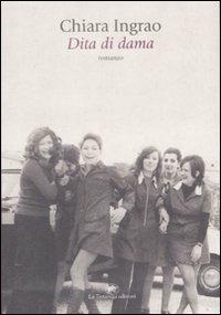 Dita di dama - Chiara Ingrao - copertina