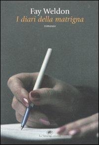 I diari della matrigna - Fay Weldon - copertina