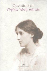 Virgina Woolf, mia zia