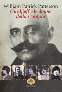 Gurdjieff e le donne del gruppo della Corda