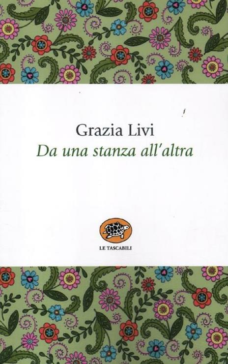 Da una stanza all'altra - Grazia Livi - 2