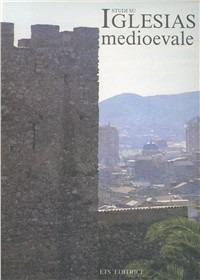 Studi su Iglesias medioevale - copertina