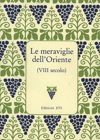 Le meraviglie dell'Oriente. De rebus in Oriente mirabilibus - copertina
