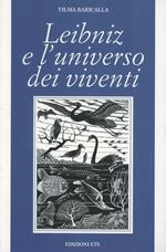 Leibniz e l'universo dei viventi