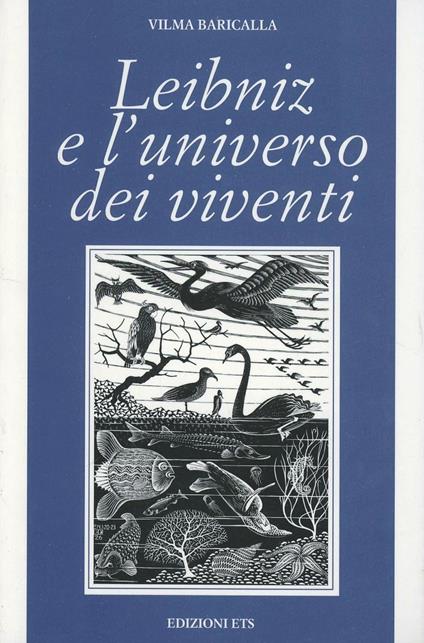 Leibniz e l'universo dei viventi - Vilma Baricalla - copertina