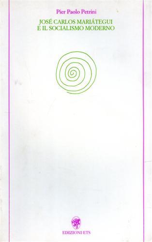 José Carlos Mariátegui e il socialismo moderno - P. Paolo Petrini - copertina