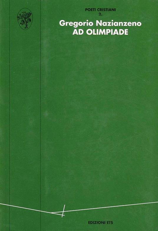 Ad Olimpiade (Carm. II, 2, 6) - Gregorio di Nazianzo (san) - copertina