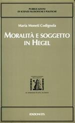 Moralità e soggetto in Hegel