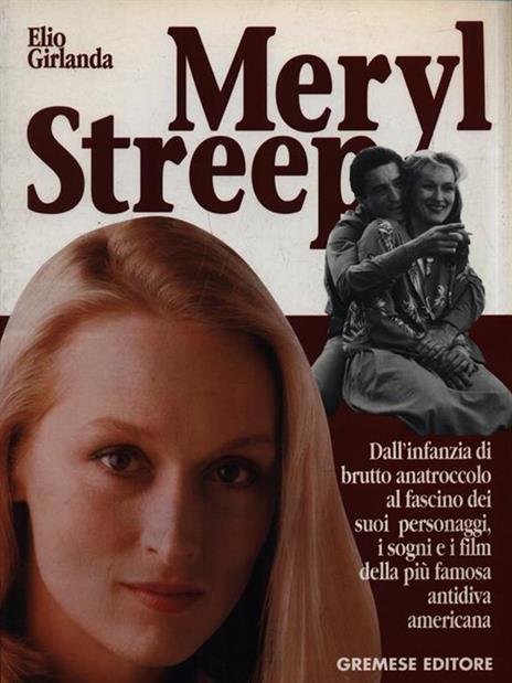 Meryl Streep - Elio Girlanda - copertina