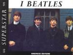 I Beatles