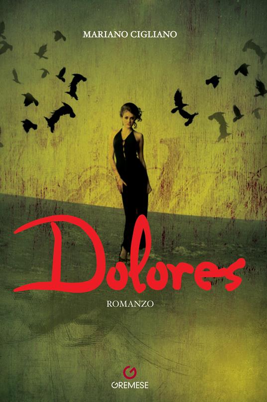 Dolores - Mariano Cigliano - ebook