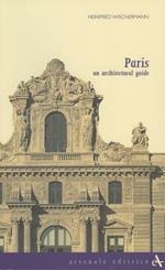 Paris. An architectural guide