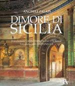 Dimore di Sicilia. Ediz. ridotta