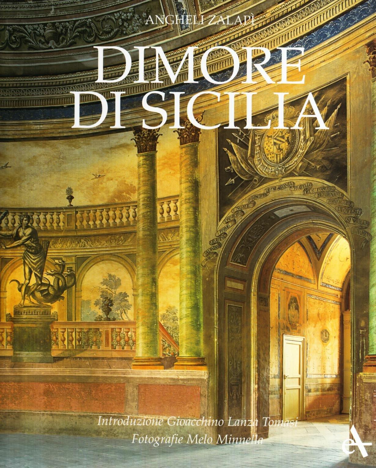 Dimore di Sicilia. Ediz. ridotta