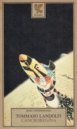 Cancroregina - Tommaso Landolfi - copertina