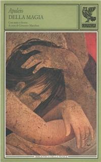 Della magia. Testo a fronte - Apuleio - copertina