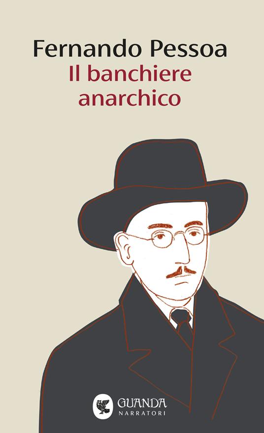Il banchiere anarchico e altri racconti - Fernando Pessoa - copertina
