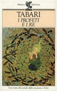 I profeti e i re - Muhammad Ibn Garir al-Tabari - copertina