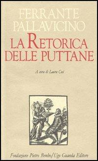 La retorica delle puttane - Ferrante Pallavicino - copertina