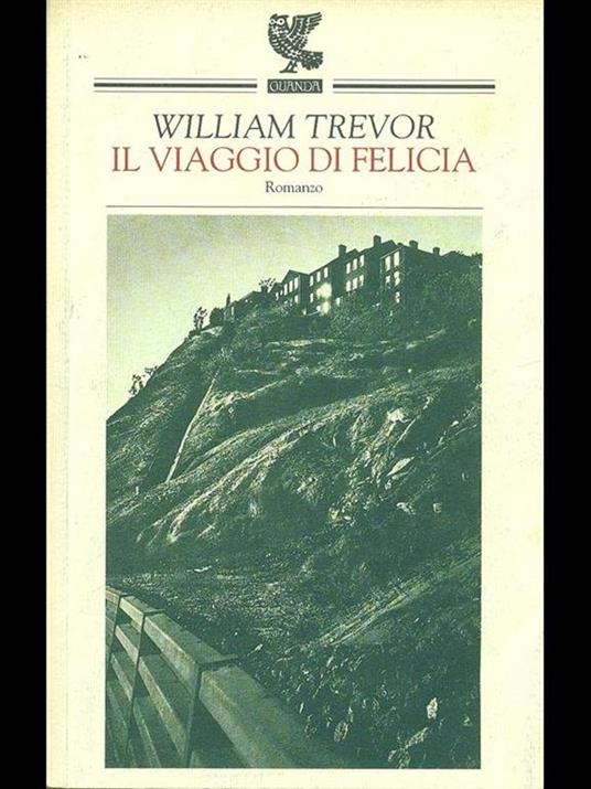 Il viaggio di Felicia - William Trevor - copertina