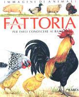 Gli animali della fattoria. Per farli conoscere ai bambini - Emilie Beaumont - copertina