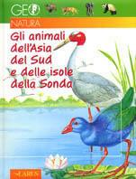 Gli animali dell'Asia del Sud e delle isole della Sonda - copertina
