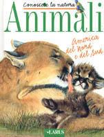 Animali. America del Nord e del Sud - copertina