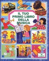 Il tuo primo libro della musica - Emilie Beaumont - copertina
