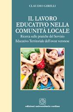 Il lavoro educativo nella comunità locale. Ricerca sulle pratiche del servizio educativo territoriale dell'ovest veronese