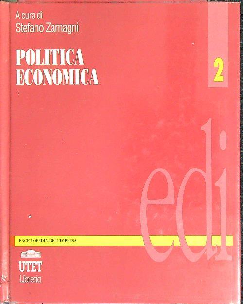 Enciclopedia dell'impresa. Vol. 2: Politica economica.