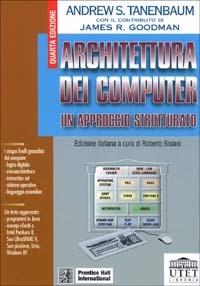 Architettura dei computer. Un approccio strutturato - Andrew S. Tanenbaum - copertina