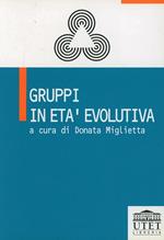 Gruppi in età evolutiva