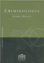 Criminologia. Norme e regole