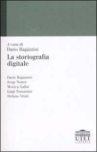 La storiografia digitale - copertina