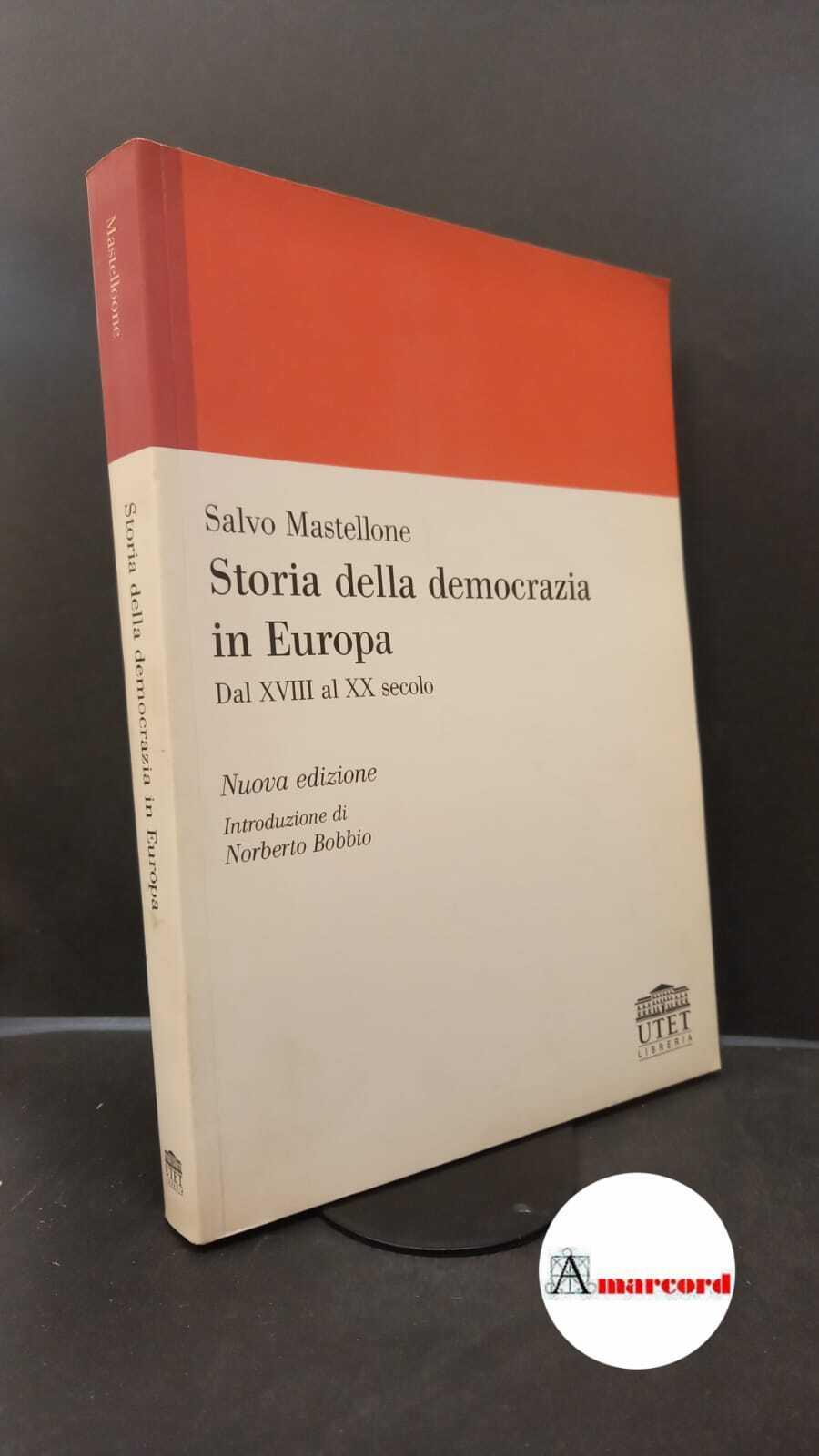 Storia della democrazia in Europa. Dal XVIII al XX secolo