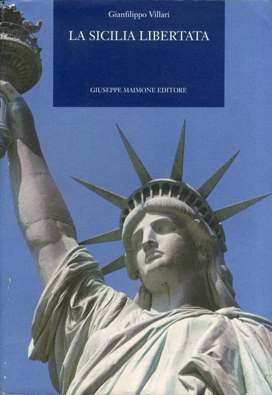 La Sicilia libertata - Gianfilippo Villa - copertina